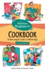 Image for The Absolute Beginner&#39;s Cookbook, Revised 3rd Edition