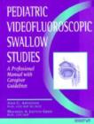 Image for Pediatric Videofluoroscopic Swallow Studies
