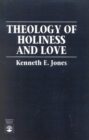 Image for Theology of Holiness and Love
