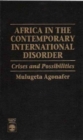Image for Africa in the Contemporary International Disorder