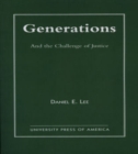 Image for Generations : And the Challenge of Justice