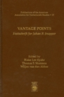 Image for Vantage Points : Festschrift for Johan P. Snapper