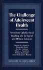 Image for The Challenge of Adolescent Health