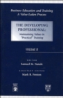 Image for Business Education and Training : A Value-Laden Process, The Developing Professional: