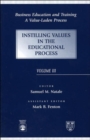 Image for Business Education and Training : A Value-Laden Process, Instilling Values in the Educational Process