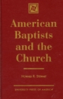 Image for American Baptists and the Church