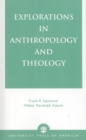Image for Explorations in Anthropology and Theology
