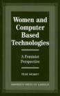 Image for Women and Computer Based Technologies