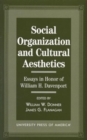 Image for Social Organization and Cultural Aesthetics