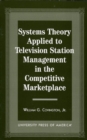 Image for Systems Theory Applied to Television Station Management