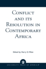 Image for Conflict and its Resolution in Contemporary Africa