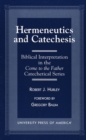 Image for Hermeneutics and Catecheses