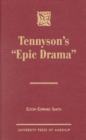 Image for Tennyson&#39;s &#39;Epic Drama&#39;