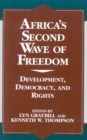 Image for Africa&#39;s Second Wave of Freedom : Development, Democracy, and Rights, Vol. 11