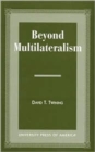 Image for Beyond Multilateralism