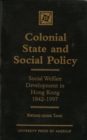 Image for Colonial State and Social Policy