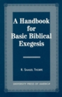 Image for A Handbook for Basic Biblical Exegesis