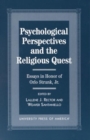 Image for Psychological Perspectives and the Religious Quest : Essays in Honor of Orlo Strunk Jr.
