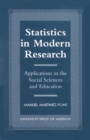 Image for Statistics in Modern Research : Applications in the Social Sciences and Education