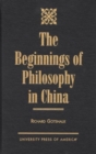 Image for The Beginnings of Philosophy in China
