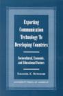 Image for Exporting Communication Technology to Developing Countries