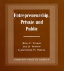 Image for Entrepreneurship, Private, and Public