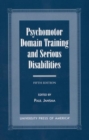 Image for Psychomotor Domain Training and Serious Disabilities