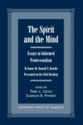 Image for The Spirit and the Mind : Essays in Informed Pentecostalism (to honor Dr. Donald N. Bowdle--Presented on his 65th Birthday)