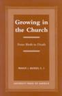 Image for Growing in the Church