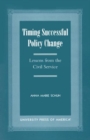 Image for Timing Successful Policy Change