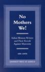 Image for No Mothers We! : Italian Women and Their Revolt Against Maternity