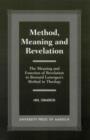 Image for Method, Meaning and Revelation : The Meaning and Function of Revelation in Bernard Lonergan&#39;s Method in Theology