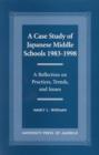 Image for A Case Study of Japanese Middle Schools-1983-1998
