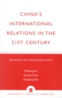Image for China&#39;s International Relations in the 21st Century