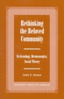 Image for Rethinking the Beloved Community : Ecclesiology, Hermeneutics, Social Theory