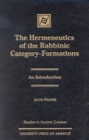 Image for The Hermeneutics of Rabbinic Category Formations
