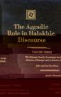 Image for The Aggadic Role in Halakhic Discourses
