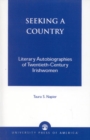 Image for Seeking a Country : Literary Autobiographies of Twentieth-Century Irishwomen