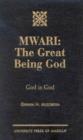 Image for MWARI: The Great Being God : God is God