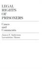 Image for Legal Rights of Prisoners : Cases and Comments