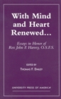 Image for With Mind and Heart Renewed. . . : Essays in Honor of Rev. John F. Harvey, O.S.F.S.