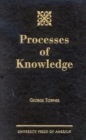 Image for Processes of Knowledge
