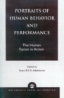 Image for Portraits of Human Behavior and Performance : The Human Factor in Action