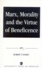 Image for Marx, Morality and the Virtue of Beneficence