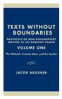 Image for Texts Without Boundaries:  Protocols of Non-Documentary Writing in the Rabbinic Canon : The Mishnah, Tractate Abot, and the Tosefta