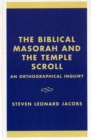 Image for The Biblical Masorah and the Temple Scroll