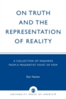 Image for On Truth and the Representation of Reality