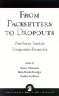 Image for From Pacesetters to Dropouts