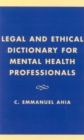 Image for Legal and Ethical Dictionary for Mental Health Professionals