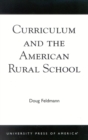 Image for Curriculum and the American Rural School